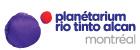 Planétarium Rio Tinto Alcan