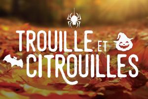 Trouille et citrouilles - billetterie