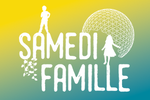 Samedi Famille - Billetterie