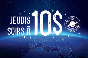 Jeudis soirs à 10 $ - Billetterie