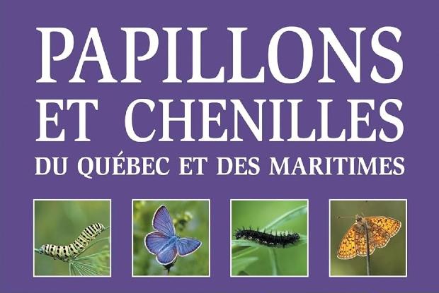 Livre de Michel Leboeuf et Stéphane Le Tirant sur les papillons et les chenilles
