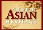 Celebrate Asian Heritage